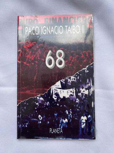 Paco Ignacio Taibo I I 68 2 De Octubre