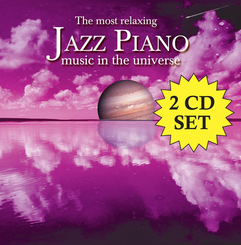 Cd: La Música De Piano De Jazz Más Relajante Del Universo [2