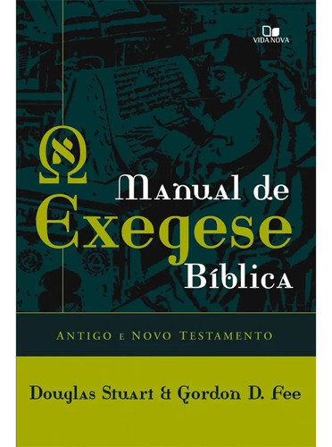 Manual De Exegese Bíblica Antigo E Novo Testamentos