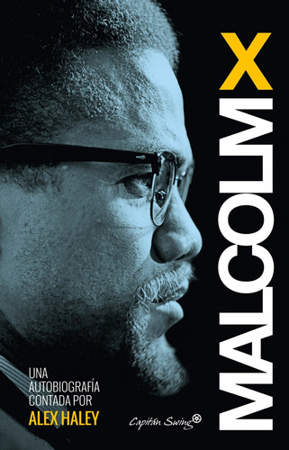 Libro Autobiografía Contada Por Alex Haley - Malcolm X