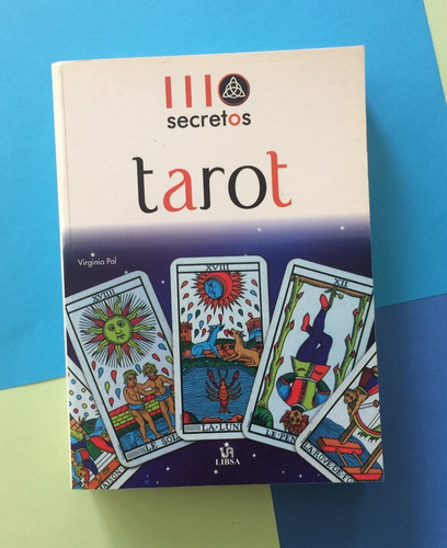 Tarot. Secretos. Virginia Pol