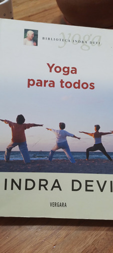 Yoga Para Todos Indra Levy Editorial Vergara