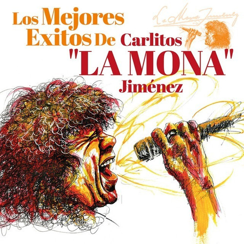 CARLITOS LA MONA JIMENEZ LOS MEJORES EXITOS DE Universal Music - Físico - CD - 2015