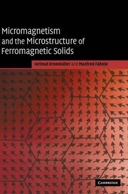 Libro Micromagnetism And The Microstructure Of Ferromagne...