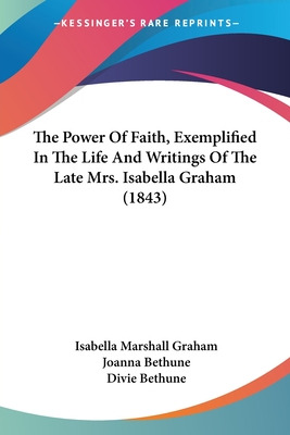 Libro The Power Of Faith, Exemplified In The Life And Wri...