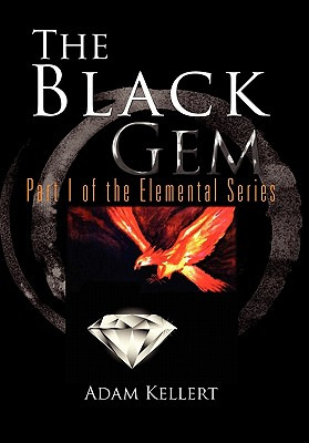 Libro The Black Gem: Part I Of The Elemental Series - Kel...