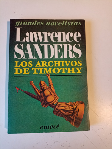 Los Archivos De Timothy Lawrence Sanders 