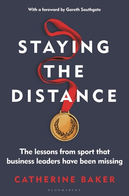 Libro Staying The Distance: The Lessons From Sport That B...