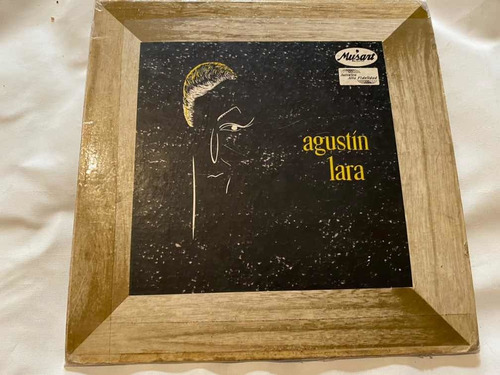 Agustin Lara Disco Acetato Lp De Vinyl