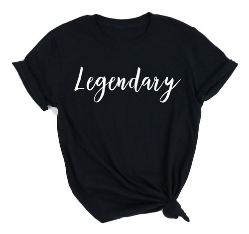 Playera Camiseta Leyenda Legendary Legendaria Unsx + Regalo 