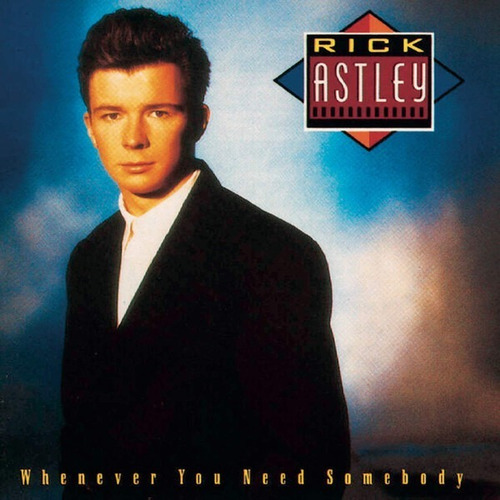 Rick Astley Whenever You Need Somebody Cd Eu Nuevo