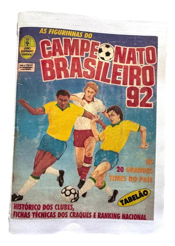Álbum Figurinhas Campeo Brasileiro 1992 Flamengo Meio Oficio