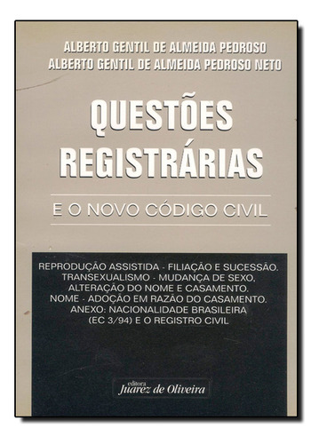 Questoes Registradas E O Novo Codigo Civil, De Pedroso. Editora Juarez De Oliveira, Capa Dura Em Português