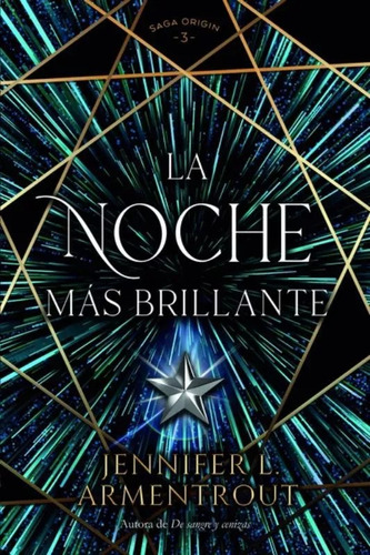 La Noche Mas Brillante 