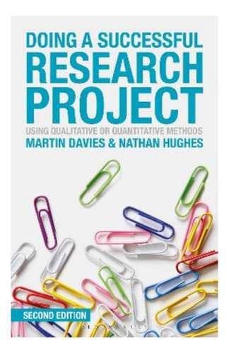 Doing A Successful Research Project - Martin Brett Davi. Ebs