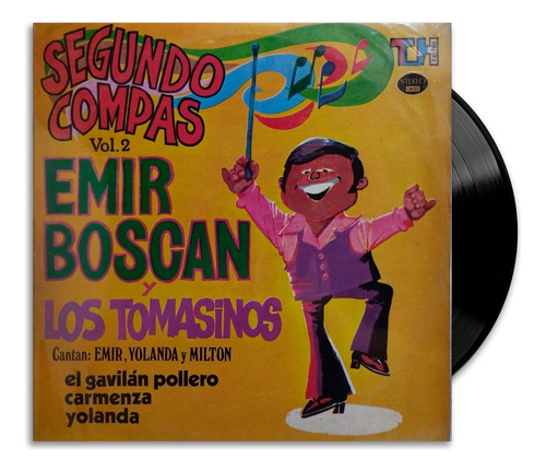  Emir Boscán Y Los Tomasinos - Segundo Compás (vol. 2) - Lp