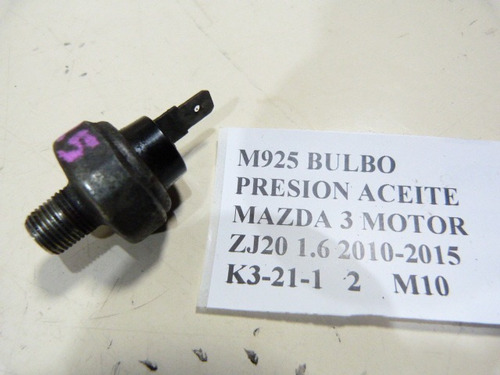 Bulbo Presion Aceite Mazda 3 Motor Zj20 1.6 2010-2015