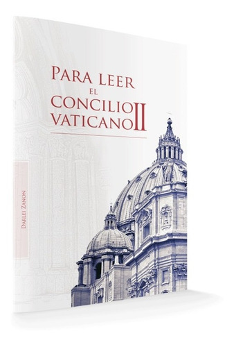 Para Leer El Concilio Vaticano Ii