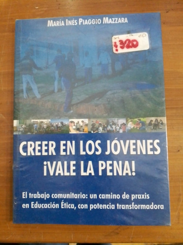 Creer En Los Jóvenes. Piaggio Mazzara. Dolmen