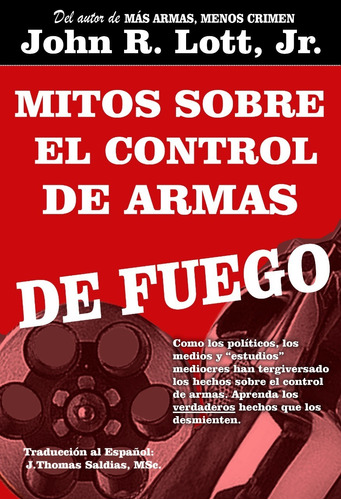 Mitos Sobre El Control De Armas De Fuego