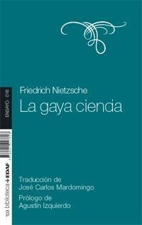 La Gaya Ciencia - Nietzsche, Friedrich