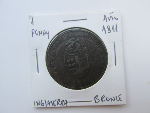 Antigua Moneda Inglaterra 1 Penny Bronce Año 1811 Muy Escasa