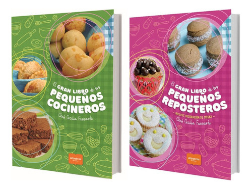 * El Gran Libro De Los Pequeños Cocineros Y Reposteros * 