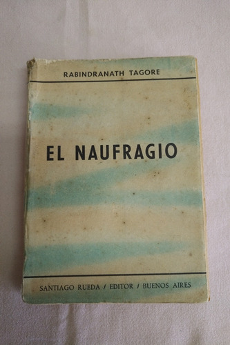 El Naufragio - Rabindranath Tagore