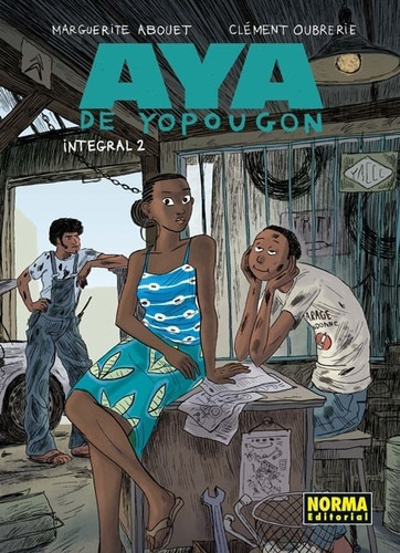 Aya De Yopougon. Edicion Integral # 02 - Marguerite Abouet