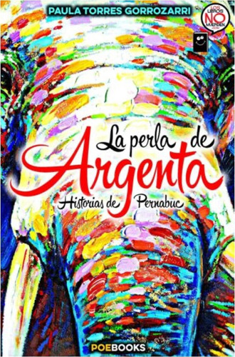 La Perla De Argenta - Paula Torres Gorozarri