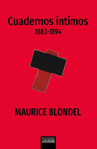 Libro Cuadernos Intimos 1883-1894 - Blondel, Maurice