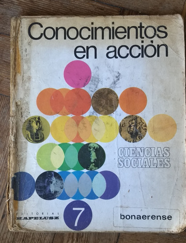 Conocimientos En Acción- Ciencias Sociales- Kapelusz 1969