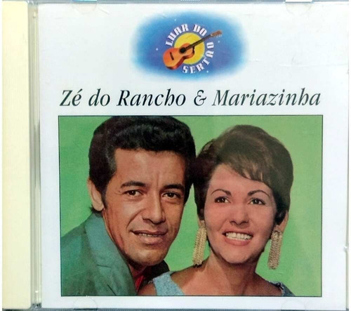 Cd Zé Do Rancho & Mariazinha Luar Do Sertão 2000 (Usado)