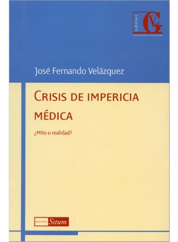 Velázquez - Crisis De Impericia Medica