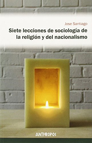 Libro Siete Lecciones De Sociologia De La Religion De Santia