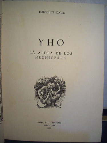 Adp Yho La Aldea De Los Hechiceros Hassoldt Davis / Ed Ayma