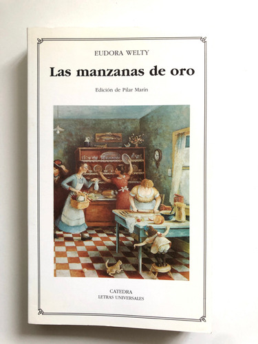 Las Manzanas De Oro. Eudora Welty