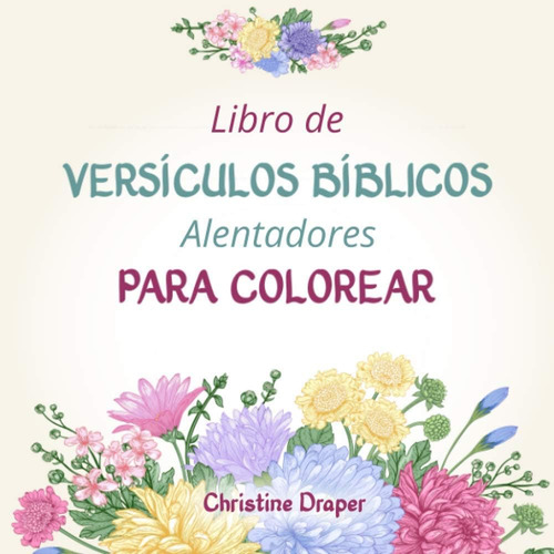 Libro: Libro De Versículos Bíblicos Alentadores Para Colorea