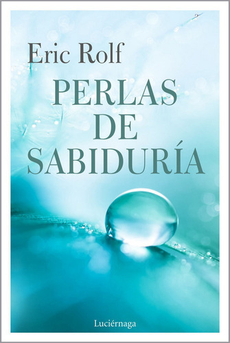 Perlas De Sabiduria - Eric Rolf