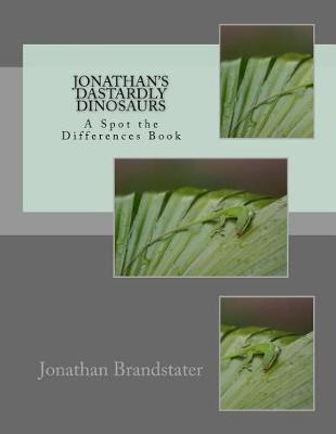 Libro Jonathan's Dastardly Dinosaurs : A Spot The Differe...