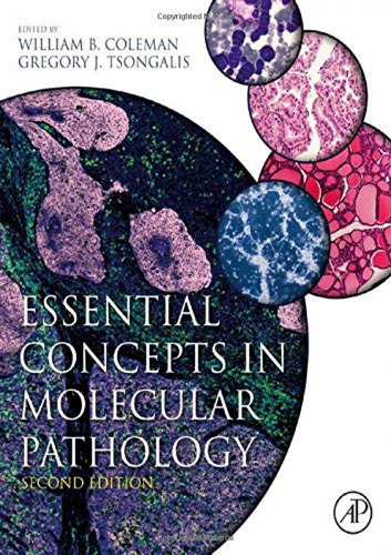 Libro Essential Concepts In Molecular Pathology - Coleman, W