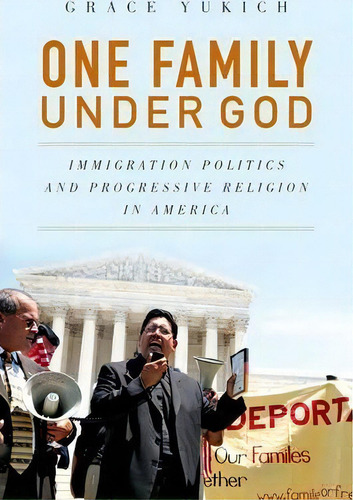 One Family Under God, De Grace Yukich. Editorial Oxford University Press Inc, Tapa Blanda En Inglés