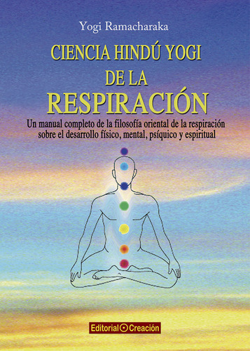 Ciencia Hindu Yogi De La Respiracion - Ramacharaka, Yogi