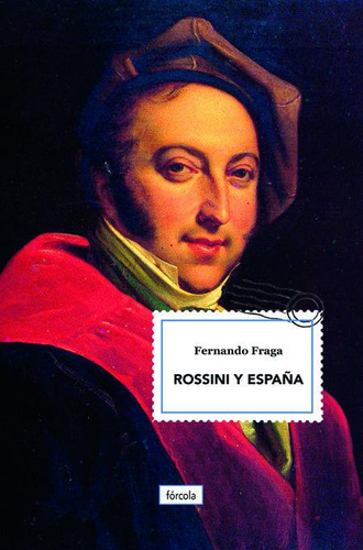 Libro Rossini Y Espaã±a