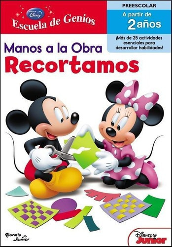 Manos A La Obra Recortamos - Escuela De Genios, de Disney. Editorial Pla en español