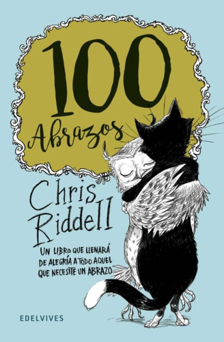 100 Abrazos - Chris Riddell