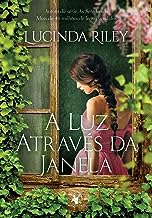 Livro A Luz Atraves Da Janela - Lucinda Riley [2022]