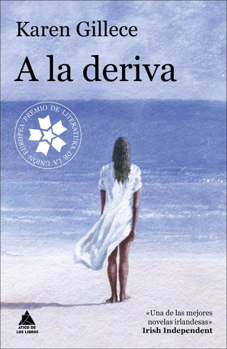A La Deriva, De Gillece, Karen. Editorial Ático De Los Libros, Tapa Blanda En Español