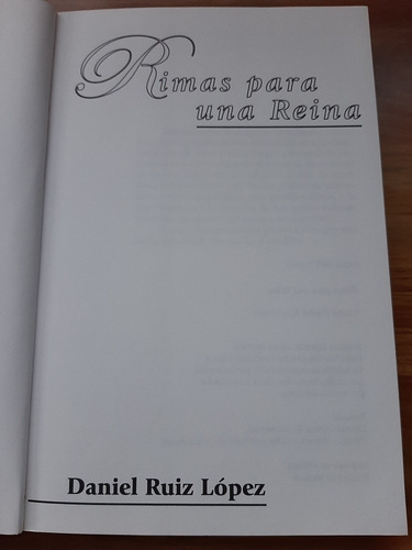 Rimas Para Una Reina. Daniel Ruiz López. 2004.