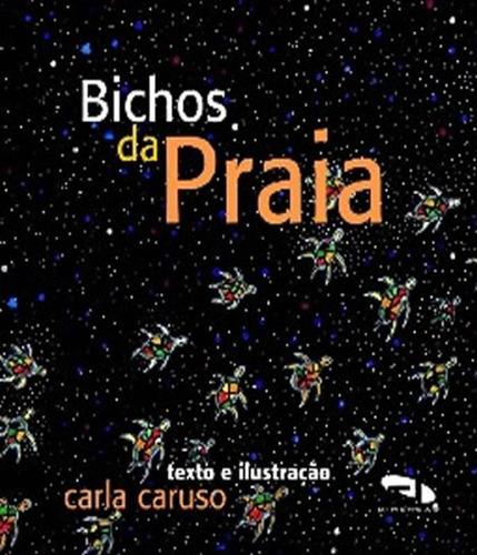 Bichos Da Praia: Bichos Da Praia, De Carucci, Carla. Editora Dimensão, Capa Mole, Edição 1 Em Português